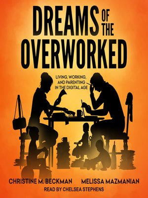 cover image of Dreams of the Overworked